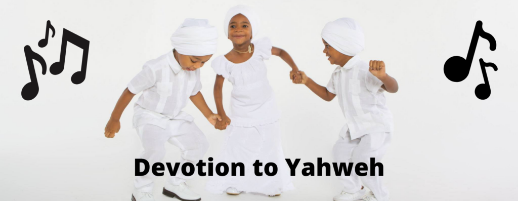 Prayer/Song and Praise - Yahweh Virtual University